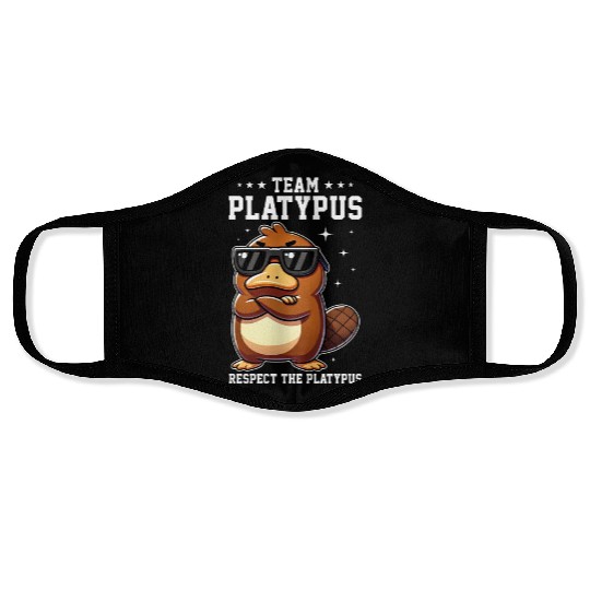 Funny Team Platypus Respect The Platypus Cool Face Masks
