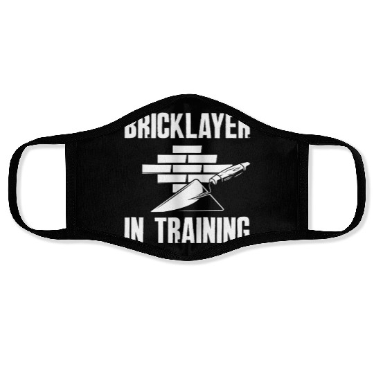 Bricklayer In Training Future Craftsmanship Face Masks