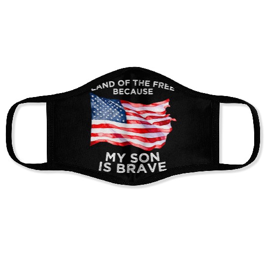 Land of the free because my son is brave USA Face Masks
