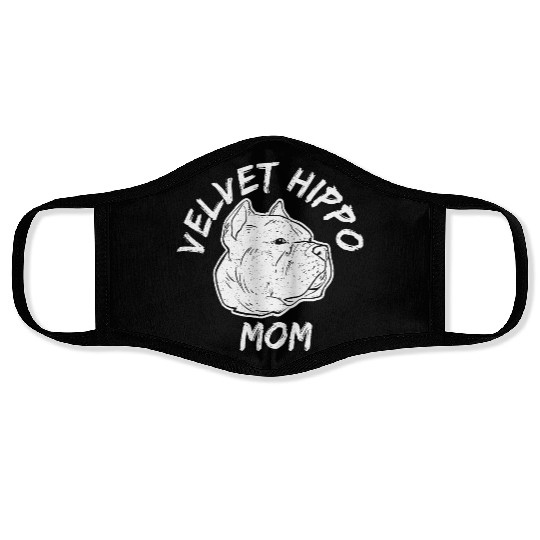 Velvet Hippo Mom – Bully Dog Lovers Face Masks
