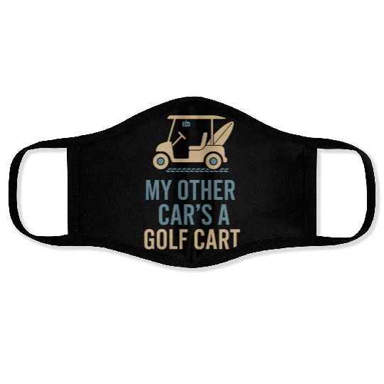 Golf Cart Life Senior Humor Retirement Ride Face Masks