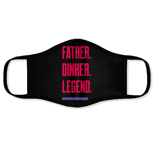Father. Dinker. Legend. - Dad Pickleball Face Masks