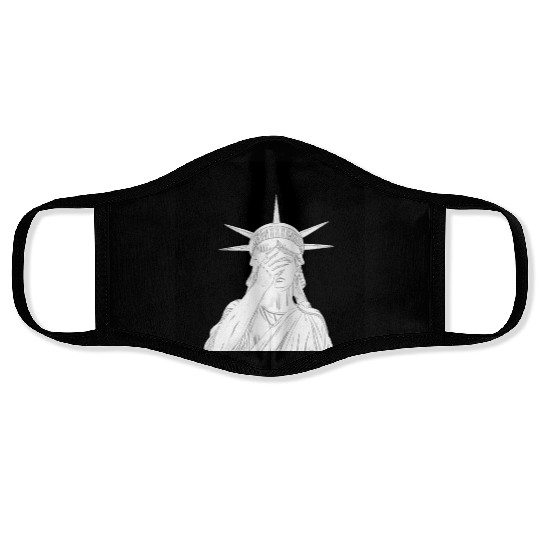 Oh the shame Statue of Liberty US for sale chaos Face Masks
