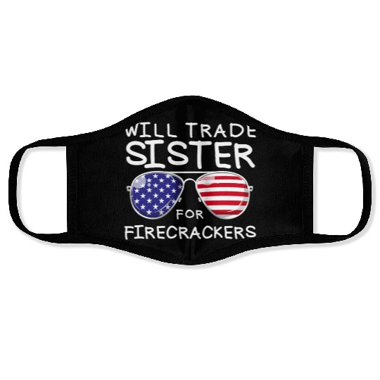 Will Trade Sister For Fireworks Kids 4th Of July Face Masks
