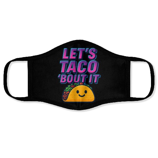 Taco ’Bout Style – Funny Retro Neon Face Masks
