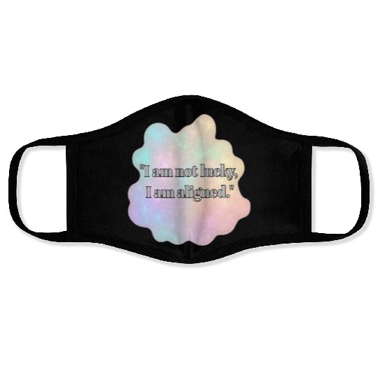 Aligned and Lucky Quote Background Face Masks