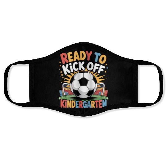 Fun Back To School Ready To Kick Off Kindergarten Face Masks