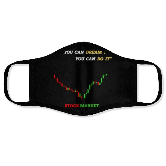 Inspirational Stock Market Growth Quote Face Masks
