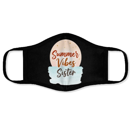 Summer Vibes Sister Graphic Face Masks