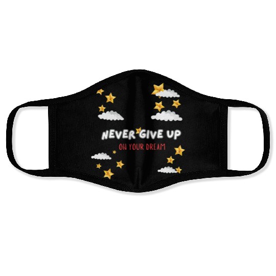 Face Masks never give up