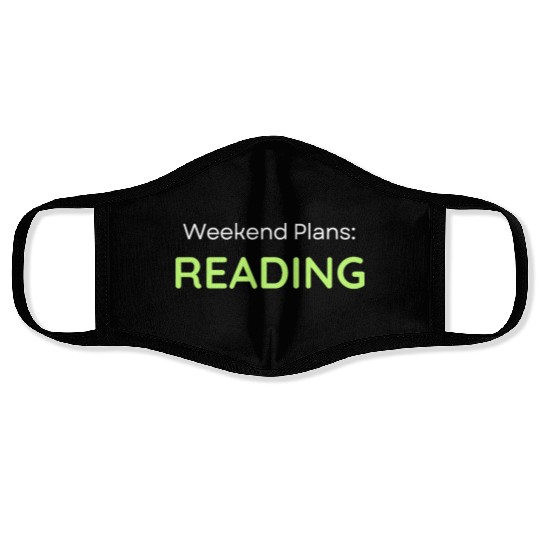 Weekend Reading Motivational Typography Face Masks