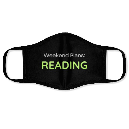 Weekend Reading Motivational Typography Face Masks