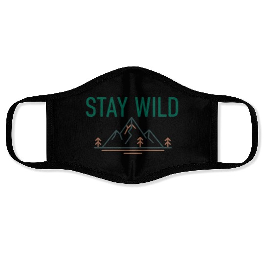Mountain Wilderness Stay Wild Face Masks