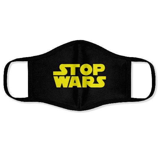 Stop Wars (Star Wars) Face Masks