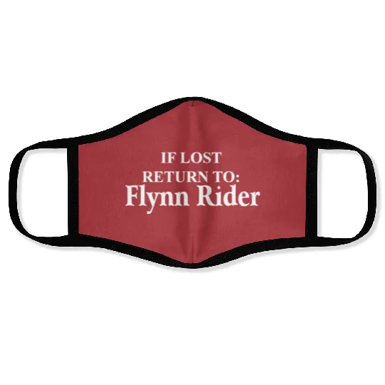If Lost Return To Flynn Rider , Flynn Rider , Tangled , Uni , If Lost Return To, Rapunzel , Disney Mom Face Masks