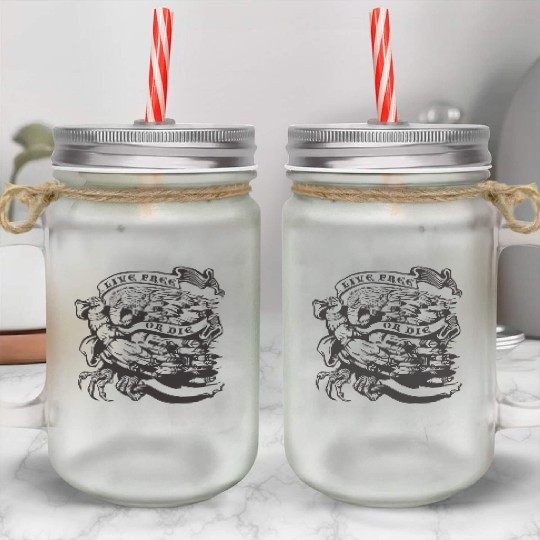 Live Free or Die Mason Jar Cups