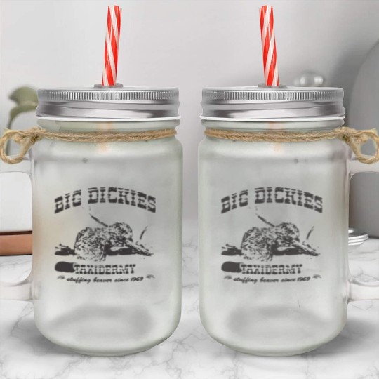 Big Dickies Taxidermy Stuffing Beavers Duck Deer H Mason Jar Cups