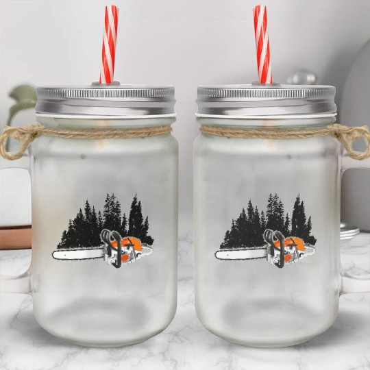 Your Forestry Business - Chainsaw & Pine Forest Mason Jar Cups