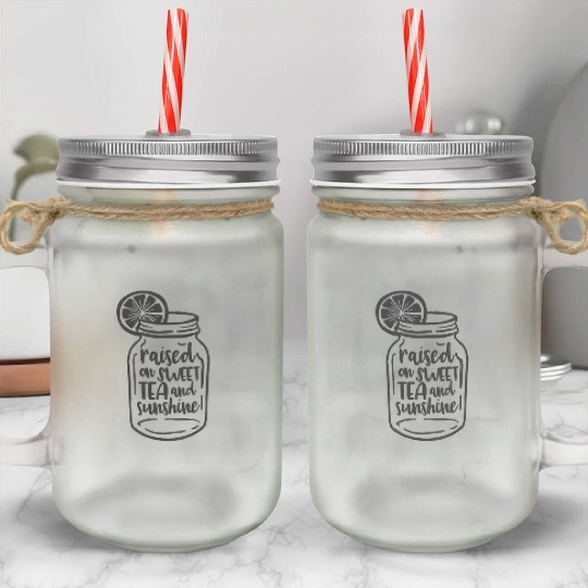 Raised On Sweet Tea And Sunshine Design Summer Drink Mason Jar Mason Jar Cups