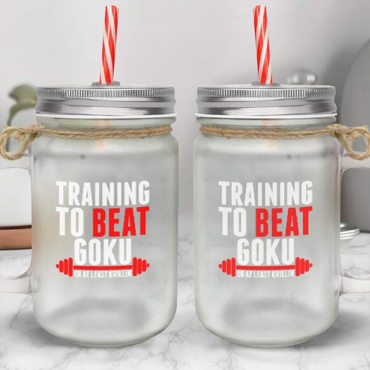 Training To Beat Goku Mason Jar Cups