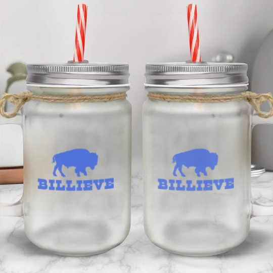 Bills Mafia BillieveShirt - Buffalo Football Mason Jar Cups