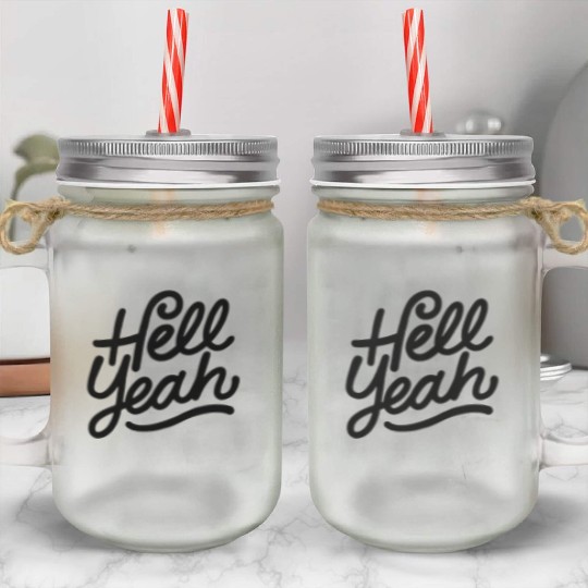 Text: Hell Yeah (black) Mason Jar Cups