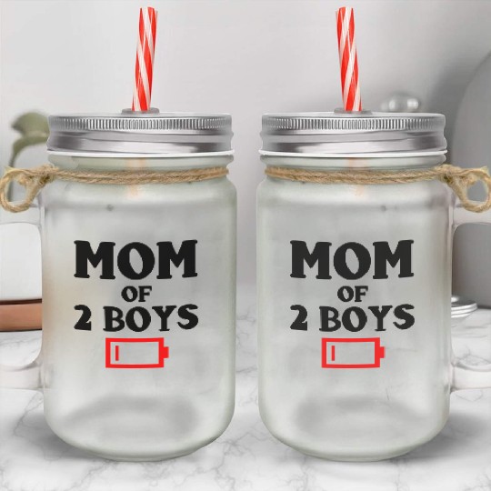 Tired Mom Of 2 Boys Funny Mother Of Two Sons Mason Jar Cups