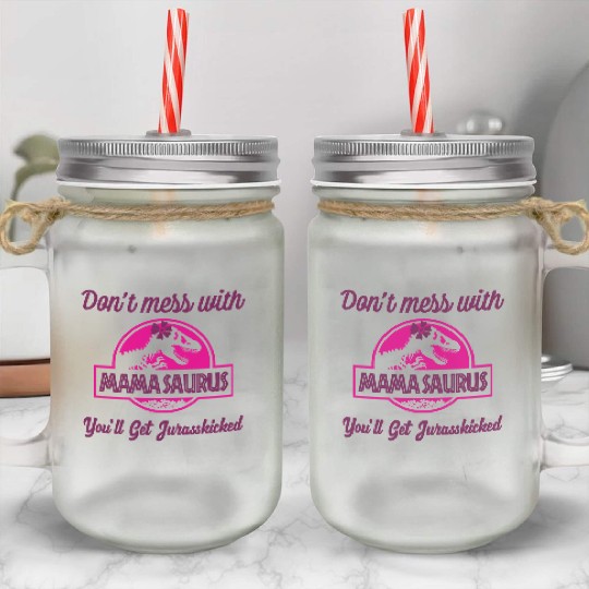 Mamasaurus Rex Dinosaur autism Womens Mother's Day Mason Jar Cups