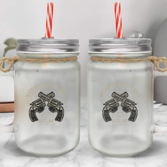 Outlaw Mason Jar Cups