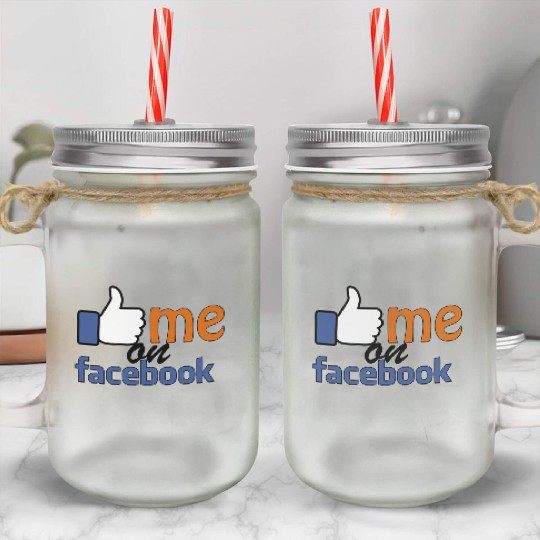 like me on facebook Mason Jar Cups