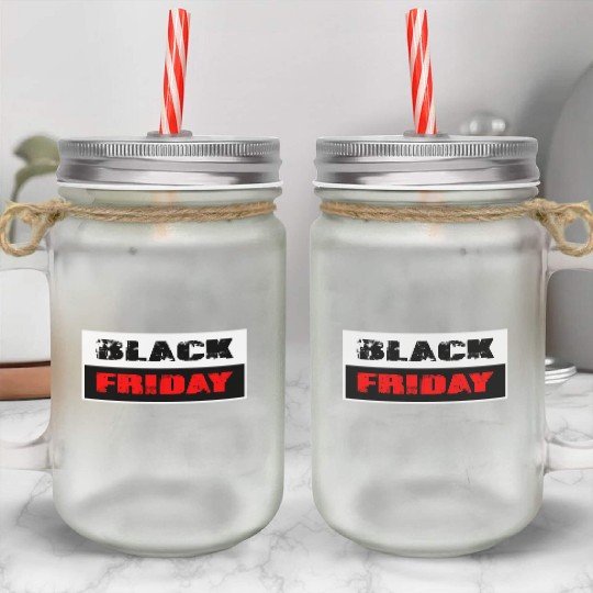 Black Friday Mason Jar Cups