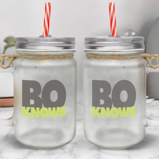 BO KNOWS Mason Jar Cups