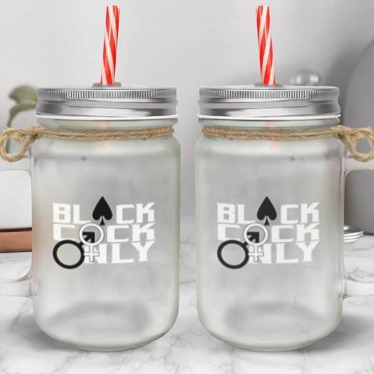 Black Cock Only BBC Cuckold Hotwife Alpha Beta Mason Jar Cups
