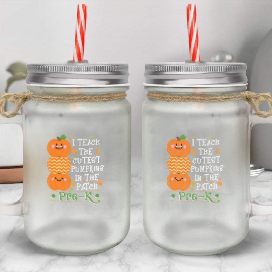 The Pumpkins In Patch Pre K Halloween Teacher Mason Jar Cups