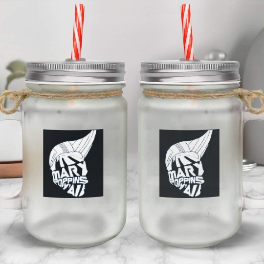 I'm Mary Poppins Y'all Mason Jar Cups