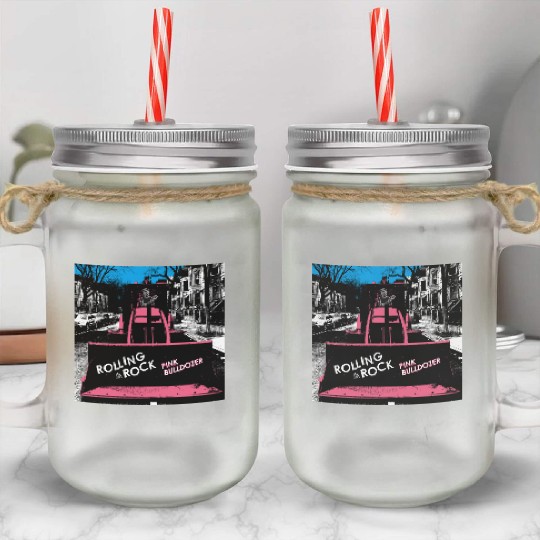 Pink Bulldozer / Rolling Rock Mason Jar Cups