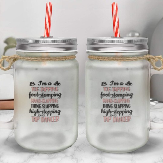 Tap Dance Gifts Tap Dancing Lover Dance Teacher Mason Jar Cups