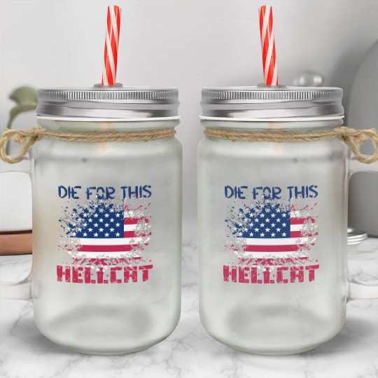 Die For This Hellcat- Vintage US Flag Mason Jar Cups