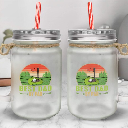 Best Dad By Par Golfing Fathers Day Matching Mason Jar Cups