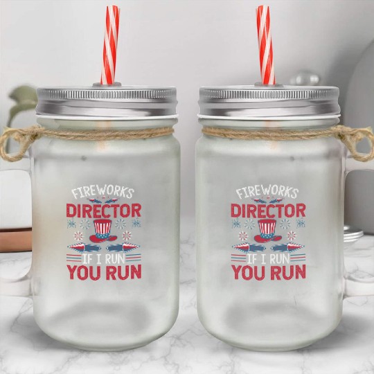 Funny 4th Of July Independence Day Fireworks Gifts Mason Jar Cups