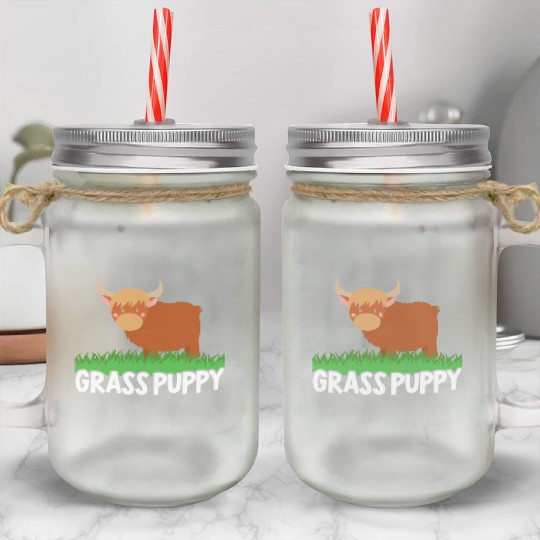 Grass Puppy Highland Farmer Cow Whisperer Farm Mason Jar Cups