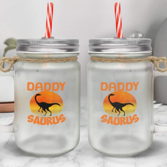 Daddysaurus Papasaurus Mason Jar Cups