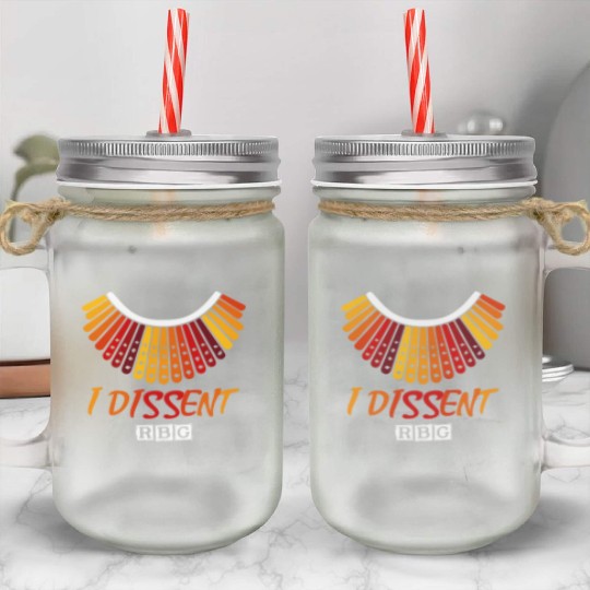I dissent RBG Mason Jar Cups