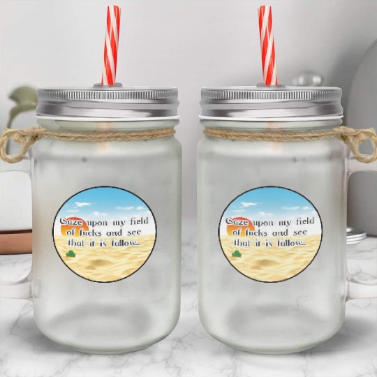 No Fucks Given I Dont Care Fuck Off No F*cks Cacti Mason Jar Cups