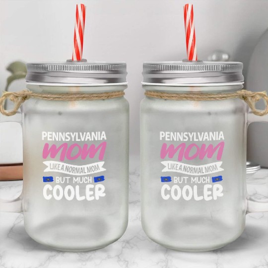 Pennsylvania Mom Gift Mason Jar Cups