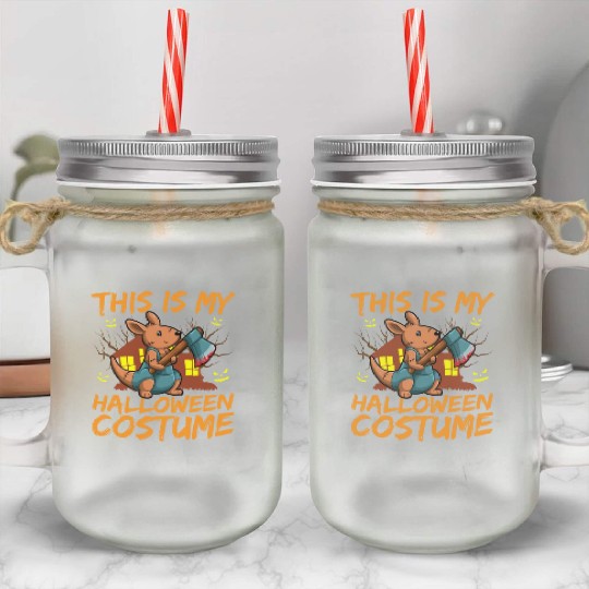 Scary Creepy Animal This Is My Halloween Costume Mason Jar Cups