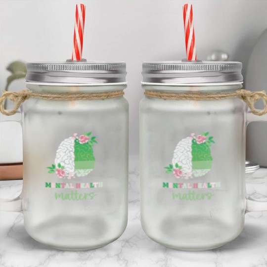 Green and Pink : Mental Health Matters Mason Jar Cups