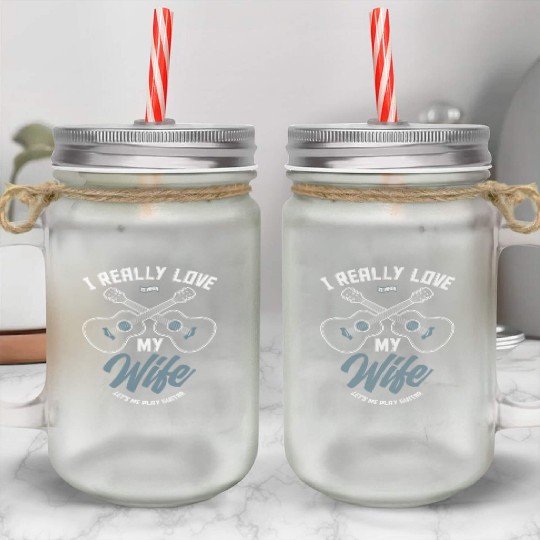 Guitar Guitarist Husband Mason Jar Cups