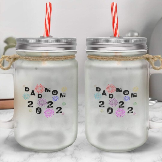 Dad and mom 2022 party funny birthday fireworks Mason Jar Cups