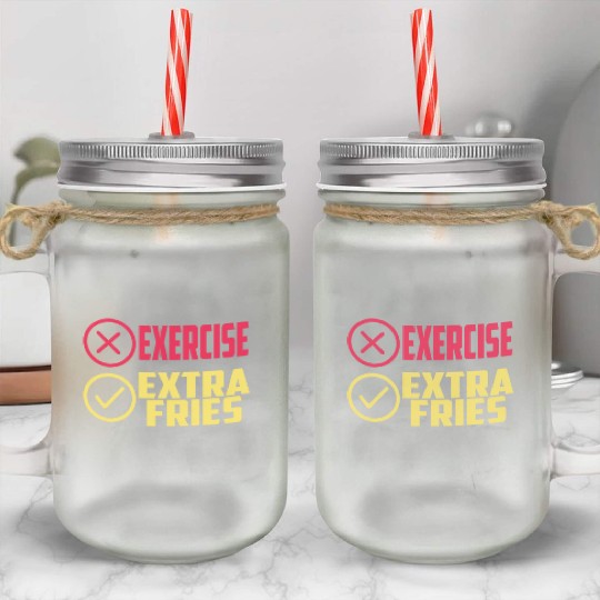 Exercise Extra Fries Gym Workout Chips Mason Jar Cups